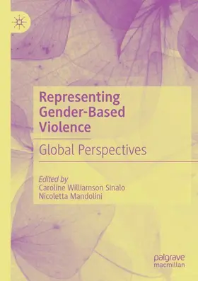 Mandolini / Williamson Sinalo |  Representing Gender-Based Violence | Buch |  Sack Fachmedien