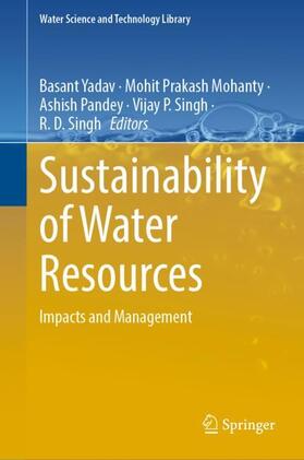 Yadav / Mohanty / Singh |  Sustainability of Water Resources | Buch |  Sack Fachmedien