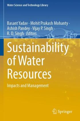 Yadav / Mohanty / Singh |  Sustainability of Water Resources | Buch |  Sack Fachmedien