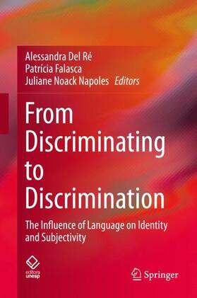 Del Ré / Noack Napoles / Falasca |  From Discriminating to Discrimination | Buch |  Sack Fachmedien
