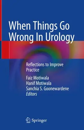 Motiwala / Goonewardene |  When Things Go Wrong In Urology | Buch |  Sack Fachmedien