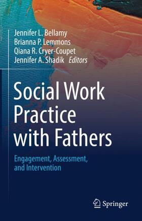 Bellamy / Shadik / Lemmons |  Social Work Practice with Fathers | Buch |  Sack Fachmedien