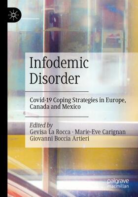 La Rocca / Boccia Artieri / Carignan |  Infodemic Disorder | Buch |  Sack Fachmedien