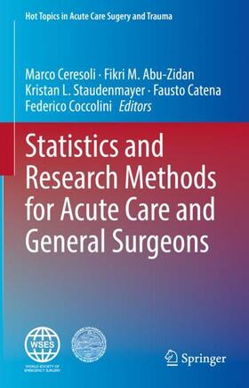 Ceresoli / Abu-Zidan / Coccolini |  Statistics and Research Methods for Acute Care and General Surgeons | Buch |  Sack Fachmedien