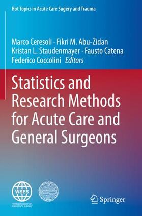 Ceresoli / Abu-Zidan / Coccolini |  Statistics and Research Methods for Acute Care and General Surgeons | Buch |  Sack Fachmedien