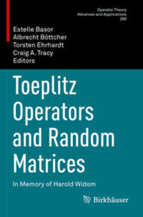 Basor / Tracy / Böttcher |  Toeplitz Operators and Random Matrices | Buch |  Sack Fachmedien