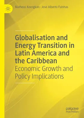 Koengkan / Fuinhas | Globalisation and Energy Transition in Latin America and the Caribbean | E-Book | sack.de