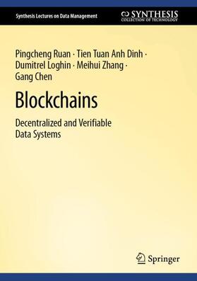 Ruan / Dinh / Chen |  Blockchains | Buch |  Sack Fachmedien