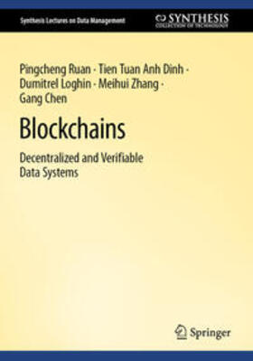 Ruan / Dinh / Loghin |  Blockchains | eBook | Sack Fachmedien