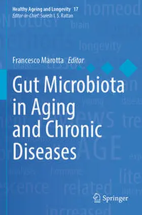 Marotta | Gut Microbiota in Aging and Chronic Diseases | Buch | 978-3-031-14025-9 | sack.de