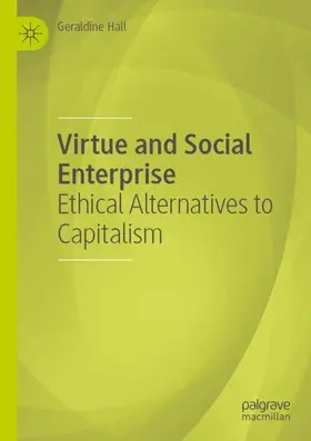 Hall |  Virtue and Social Enterprise | Buch |  Sack Fachmedien