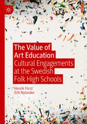 Nylander / Fürst |  The Value of Art Education | Buch |  Sack Fachmedien