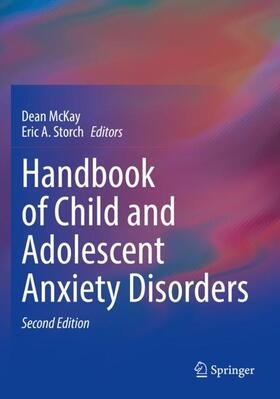 Storch / McKay |  Handbook of Child and Adolescent Anxiety Disorders | Buch |  Sack Fachmedien