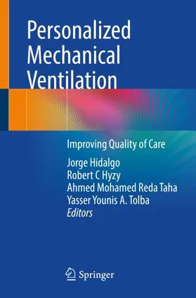 Hidalgo / Tolba / Hyzy |  Personalized Mechanical Ventilation | Buch |  Sack Fachmedien