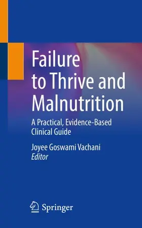 Vachani |  Failure to Thrive and Malnutrition | Buch |  Sack Fachmedien