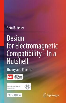 Keller |  Design for Electromagnetic Compatibility--In a Nutshell | Buch |  Sack Fachmedien