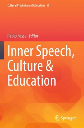 Fossa |  Inner Speech, Culture & Education | Buch |  Sack Fachmedien
