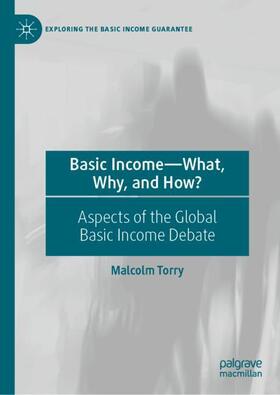 Torry |  Basic Income-What, Why, and How? | Buch |  Sack Fachmedien