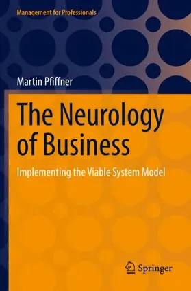 Pfiffner |  The Neurology of Business | Buch |  Sack Fachmedien