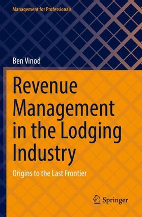 Vinod |  Revenue Management in the Lodging Industry | Buch |  Sack Fachmedien