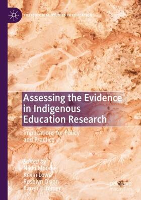 Moodie / Trimmer / Lowe |  Assessing the Evidence in Indigenous Education Research | Buch |  Sack Fachmedien