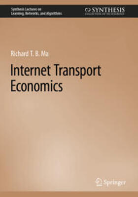 Ma |  Internet Transport Economics | eBook | Sack Fachmedien