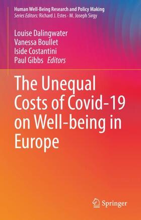 Dalingwater / Gibbs / Boullet |  The Unequal Costs of Covid-19 on Well-being in Europe | Buch |  Sack Fachmedien