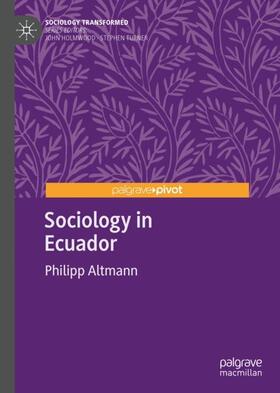 Altmann |  Sociology in Ecuador | Buch |  Sack Fachmedien