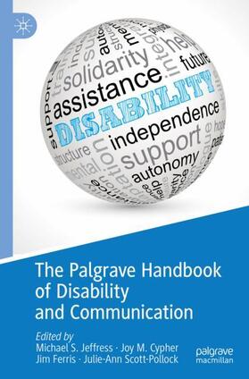 Jeffress / Scott-Pollock / Cypher |  The Palgrave Handbook of Disability and Communication | Buch |  Sack Fachmedien