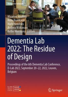 Houben / Brankaert / Morrissey |  Dementia Lab 2022: The Residue of Design | Buch |  Sack Fachmedien