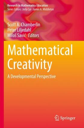 Chamberlin / Savic / Liljedahl |  Mathematical Creativity | Buch |  Sack Fachmedien
