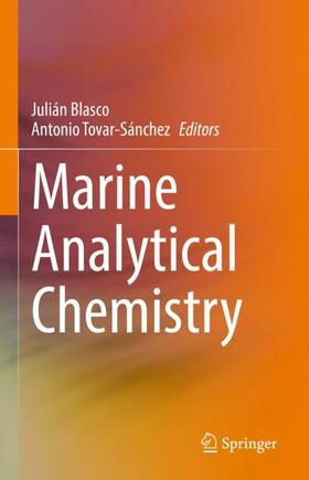 Tovar-Sánchez / Blasco |  Marine Analytical Chemistry | Buch |  Sack Fachmedien