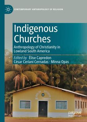 Capredon / Opas / Ceriani Cernadas |  Indigenous Churches | Buch |  Sack Fachmedien