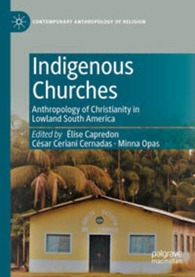 Capredon / Opas / Ceriani Cernadas |  Indigenous Churches | Buch |  Sack Fachmedien
