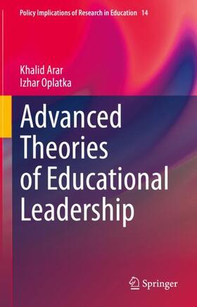Oplatka / Arar |  Advanced Theories of Educational Leadership | Buch |  Sack Fachmedien