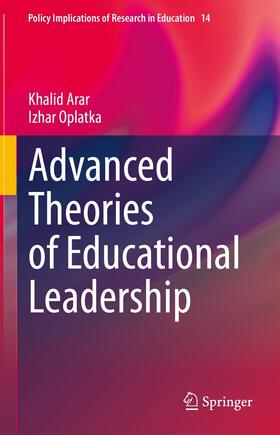 Arar / Oplatka |  Advanced Theories of Educational Leadership | eBook | Sack Fachmedien