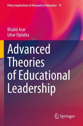Oplatka / Arar |  Advanced Theories of Educational Leadership | Buch |  Sack Fachmedien