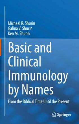 Shurin |  Basic and Clinical Immunology by Names | Buch |  Sack Fachmedien