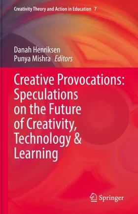 Mishra / Henriksen |  Creative Provocations: Speculations on the Future of Creativity, Technology & Learning | Buch |  Sack Fachmedien