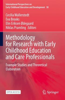 Wallerstedt / Pramling / Brooks |  Methodology for Research with Early Childhood Education and Care Professionals | Buch |  Sack Fachmedien