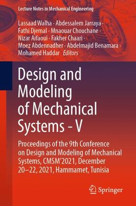Walha / Jarraya / Djemal |  Design and Modeling of Mechanical Systems - V | Buch |  Sack Fachmedien