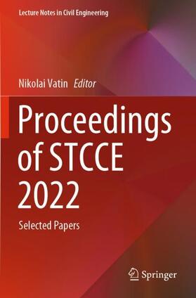 Vatin |  Proceedings of STCCE 2022 | Buch |  Sack Fachmedien