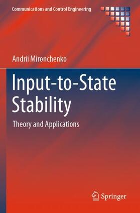Mironchenko |  Input-to-State Stability | Buch |  Sack Fachmedien