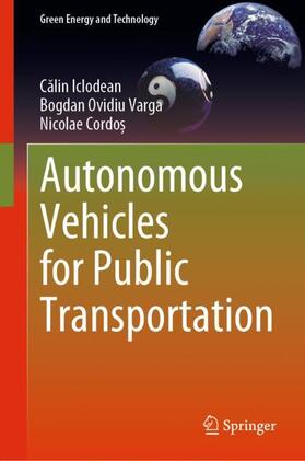 Iclodean / Cordo? / Varga |  Autonomous Vehicles for Public Transportation | Buch |  Sack Fachmedien