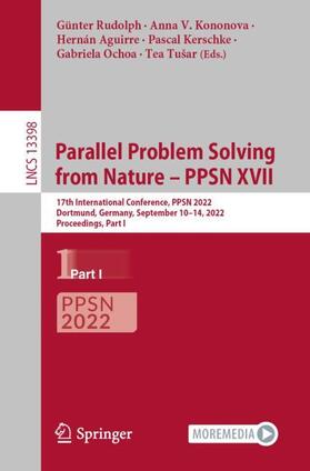 Rudolph / Kononova / Tušar |  Parallel Problem Solving from Nature ¿ PPSN XVII | Buch |  Sack Fachmedien