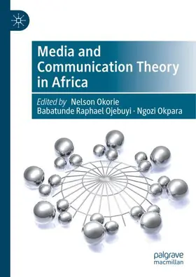 Okorie / Okpara / Ojebuyi |  Media and Communication Theory in Africa | Buch |  Sack Fachmedien