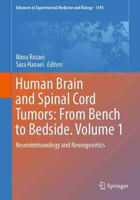 Rezaei / Hanaei |  Human Brain and Spinal Cord Tumors: From Bench to Bedside. Volume 1 | eBook | Sack Fachmedien