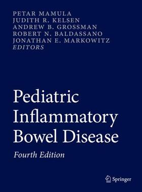 Mamula / Kelsen / Grossman |  Pediatric Inflammatory Bowel Disease | Buch |  Sack Fachmedien