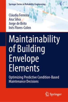 Ferreira / Silva / de Brito |  Maintainability of Building Envelope Elements | eBook | Sack Fachmedien