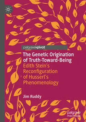 Ruddy |  The Genetic Origination of Truth-Toward-Being | eBook | Sack Fachmedien